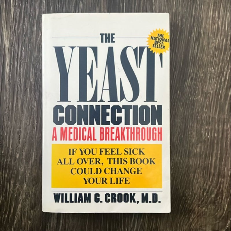 The Yeast Connection