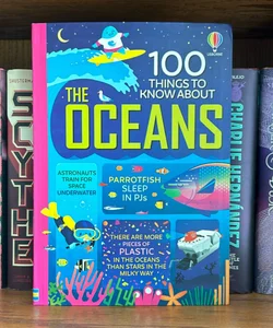 100 Things to Know About The Oceans
