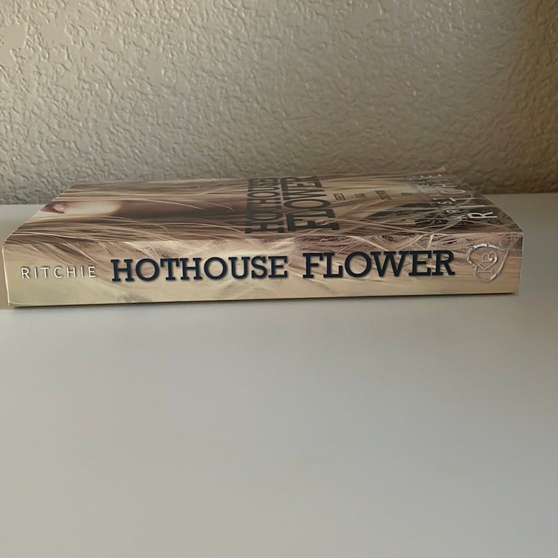 Hothouse Flower