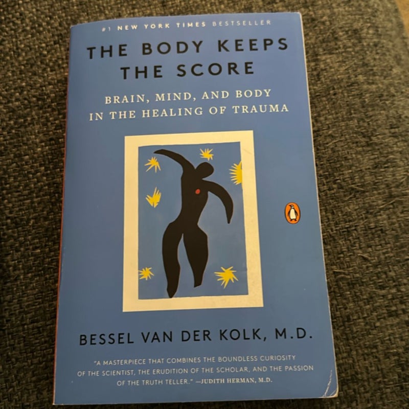 The Body Keeps the Score