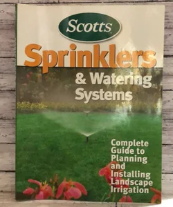 Scott’s Sprinklers and Watering Systems