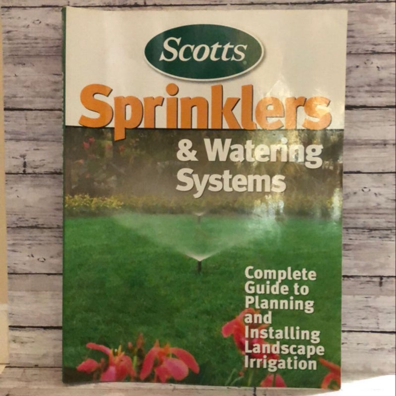 Scott’s Sprinklers and Watering Systems