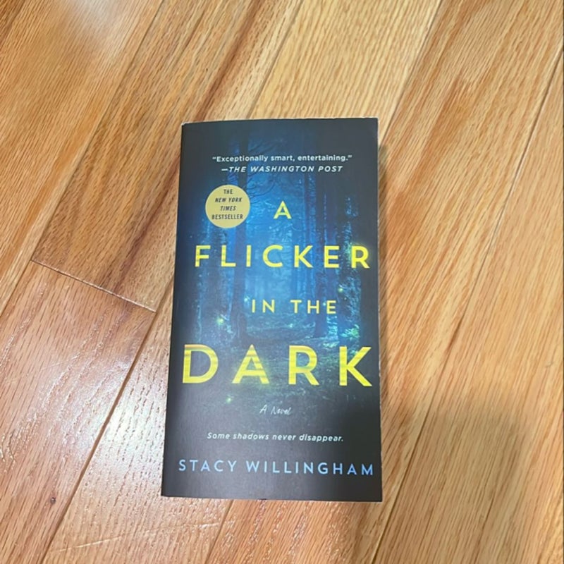 A Flicker in the Dark