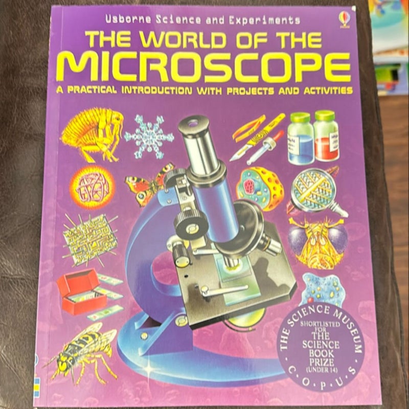 The World of the Microscope