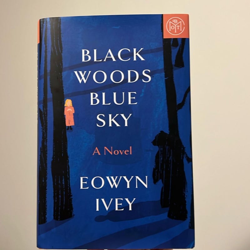 Black Woods, Blue Sky