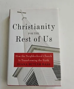 Christianity for the Rest of Us