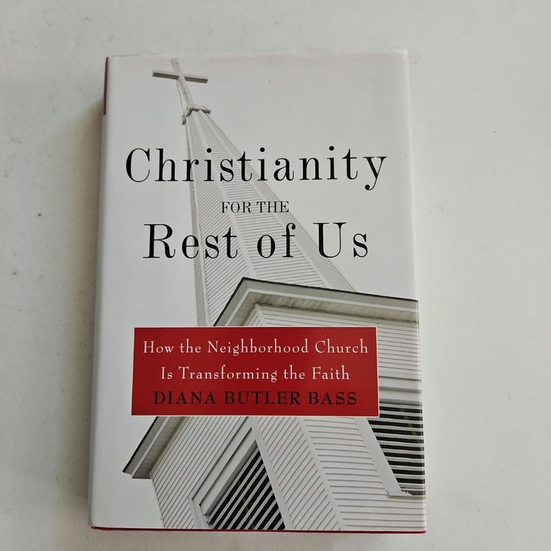 Christianity for the Rest of Us