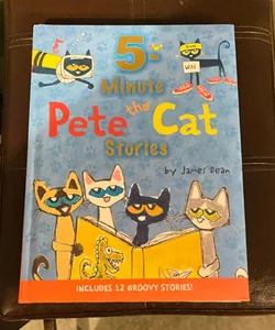 Pete the Cat: 5-Minute Pete the Cat Stories