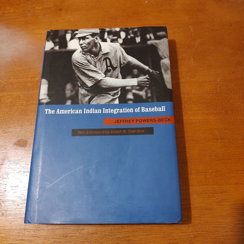 The American Indian Integration of Baseball