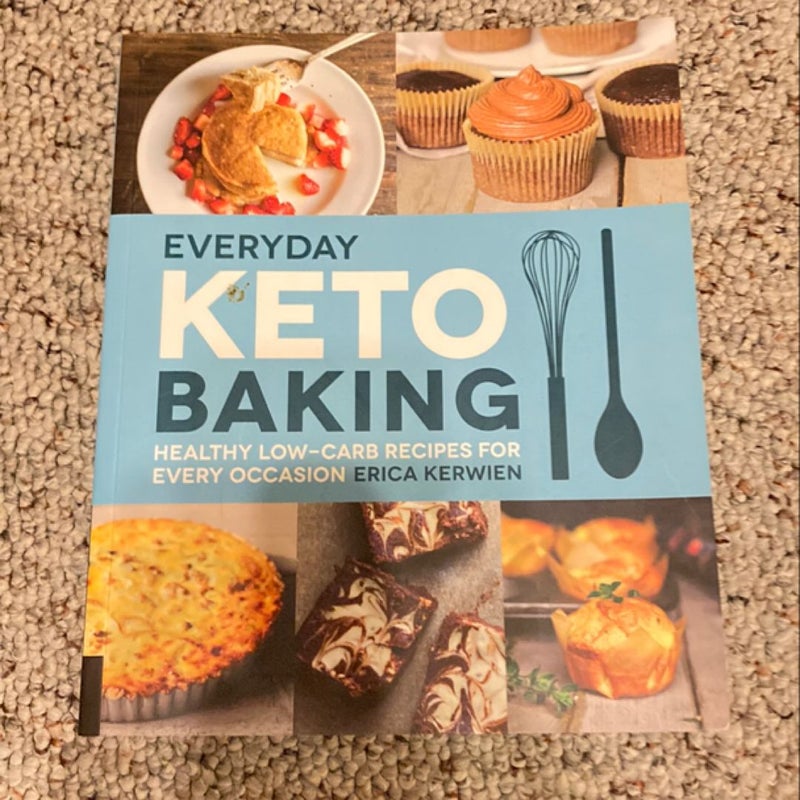 Everyday Keto Baking