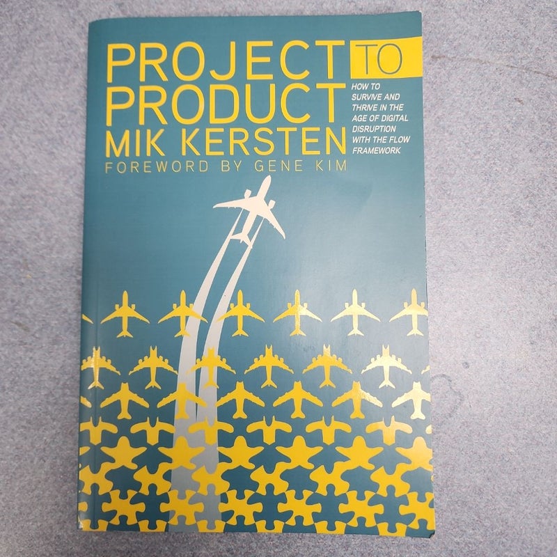 Project to Product