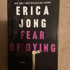 Fear of Dying