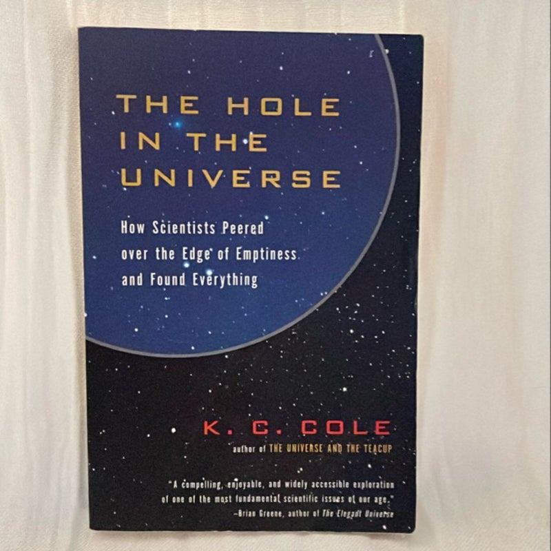 The Hole in the Universe