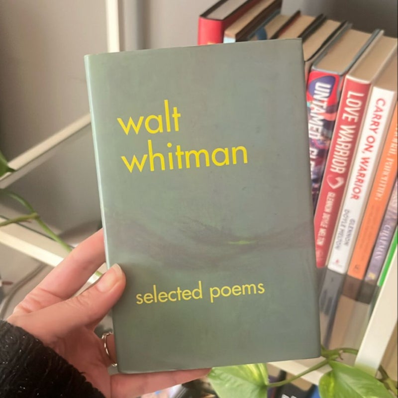 Walt Whitman: Selected Poems