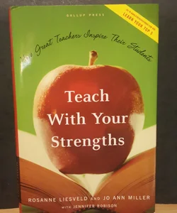 Teach with Your Strengths