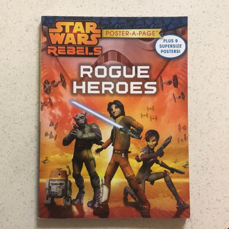 Star Wars Rebels : Rogue Heroes : Poster A Page
