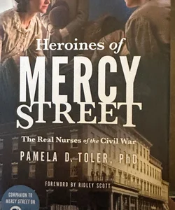 Heroines of mercy street