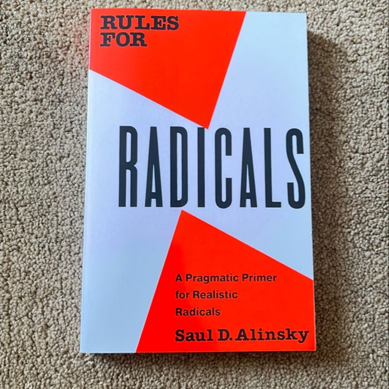 Rules for Radicals