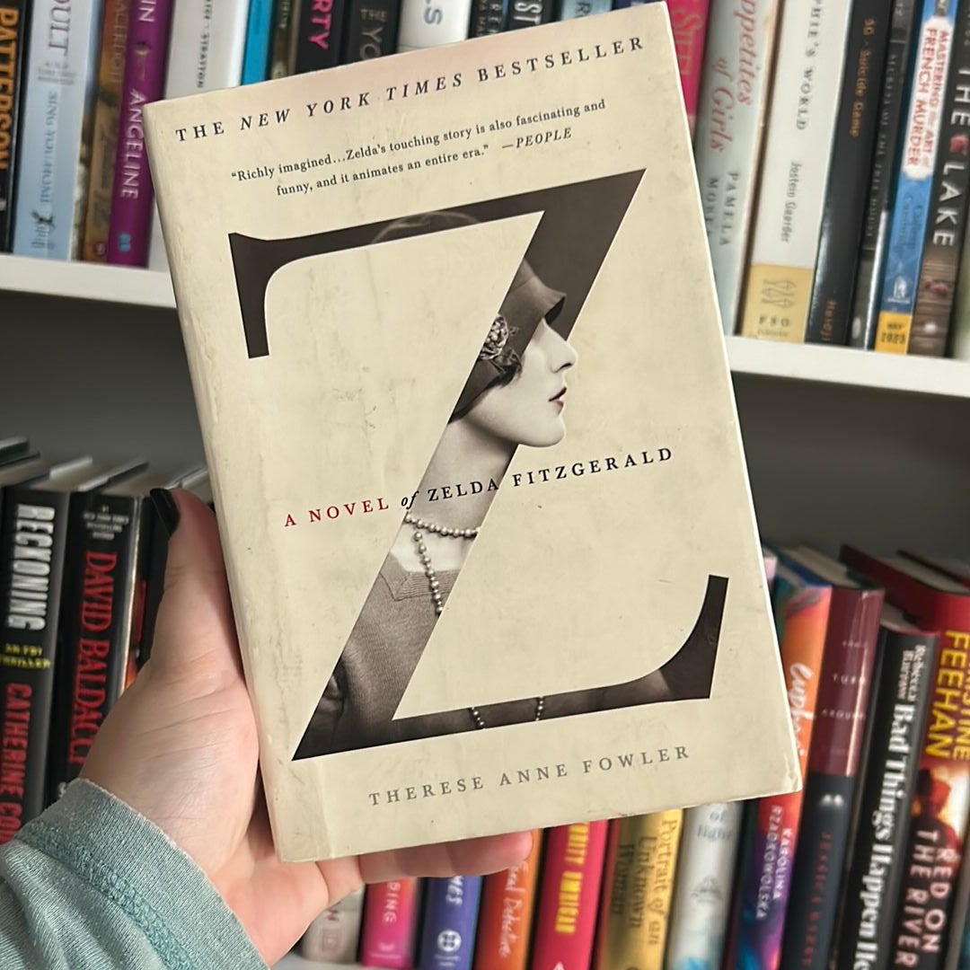 Z: a Novel of Zelda Fitzgerald