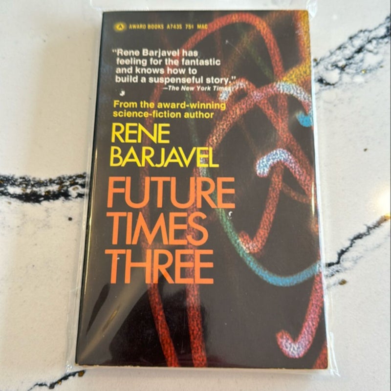 Future Times Three