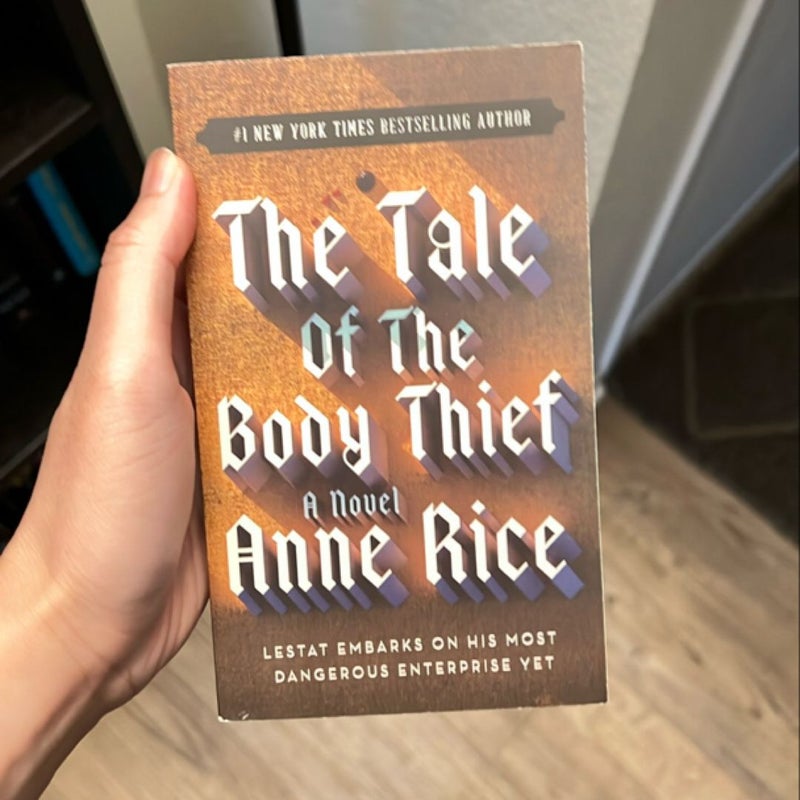 The Tale of the Body Thief