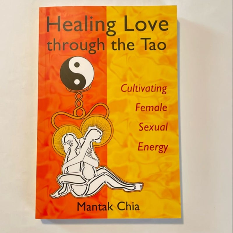 Healing Love Through the Tao