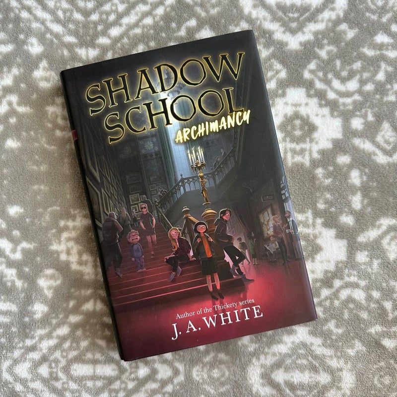 Shadow School #1: Archimancy