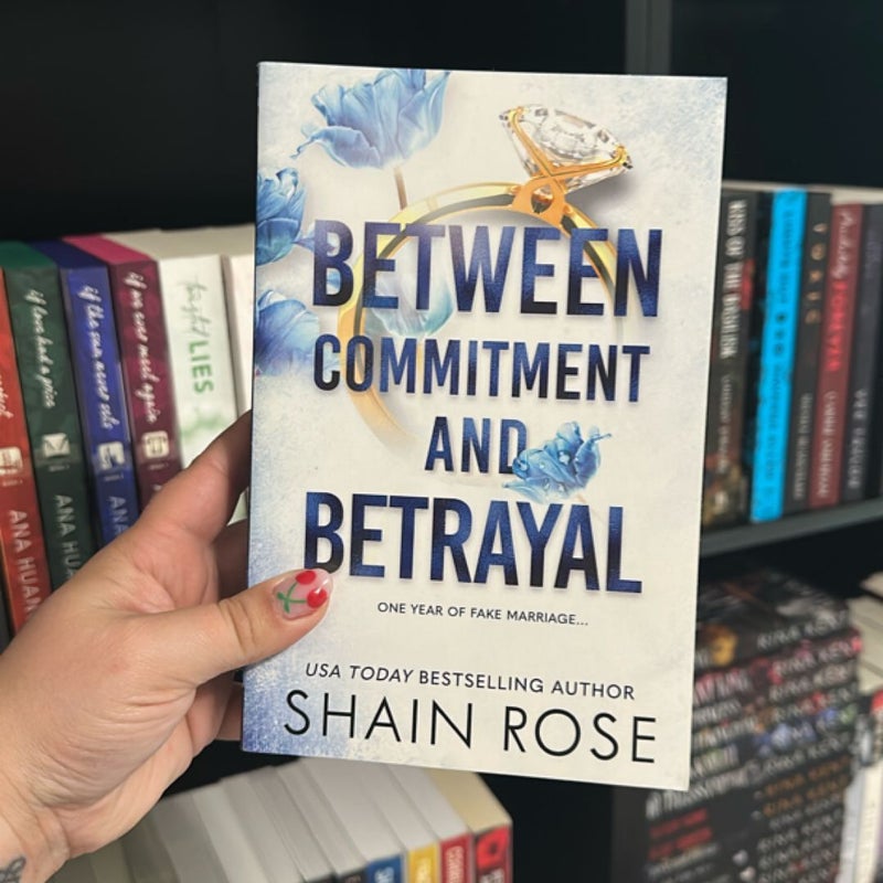 Between Commitment and Betrayal