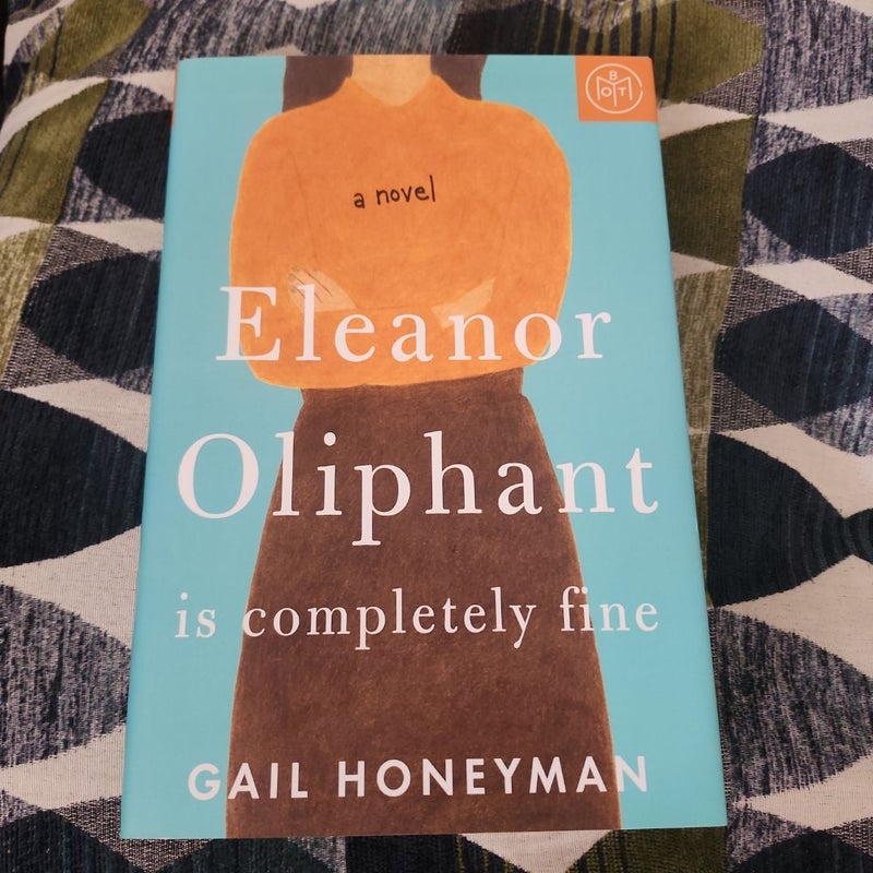 Eleanor Oliphant Is Completely Fine