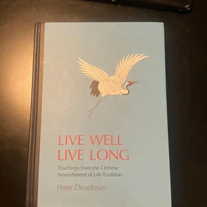 Live Well Live Long