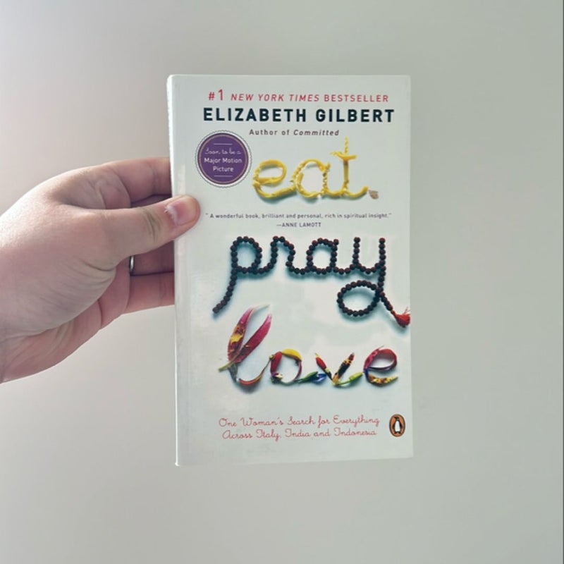 Eat, Pray, Love