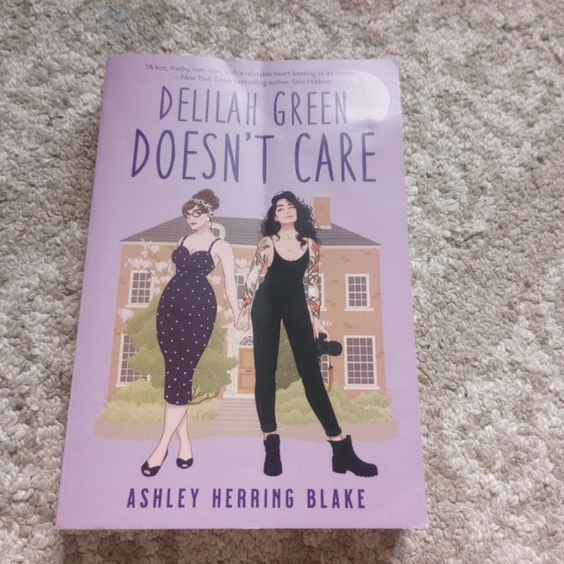 Delilah Green Doesn't Care