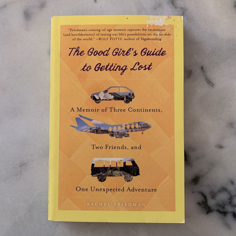 The Good Girl's Guide to Getting Lost