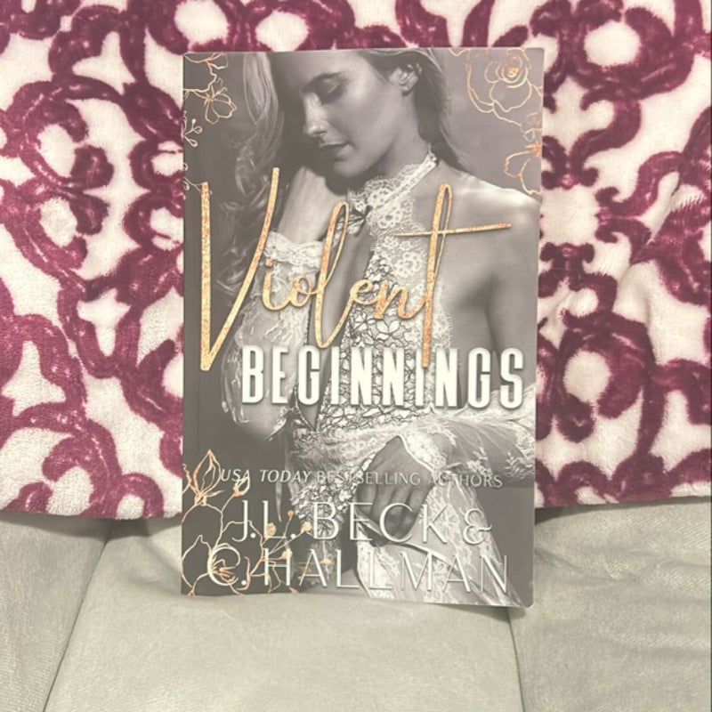 Violent Beginnings signed by author