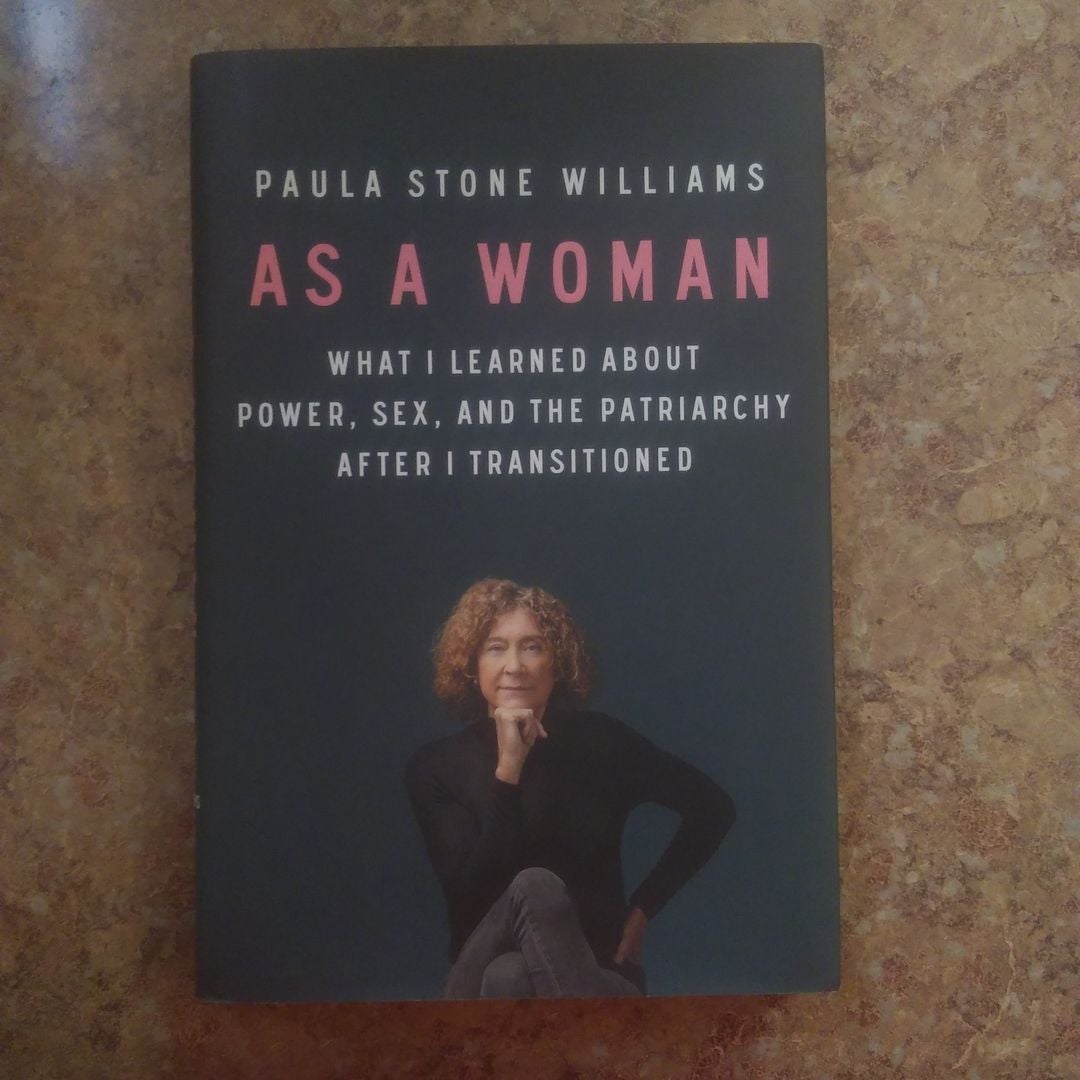 As a Woman, Book by Paula Stone Williams