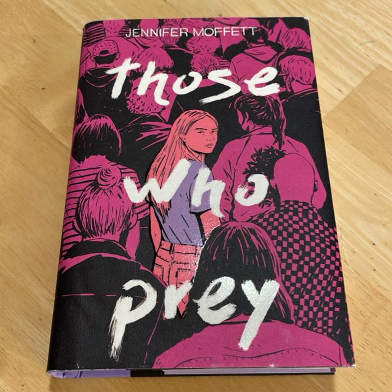 Those Who Prey