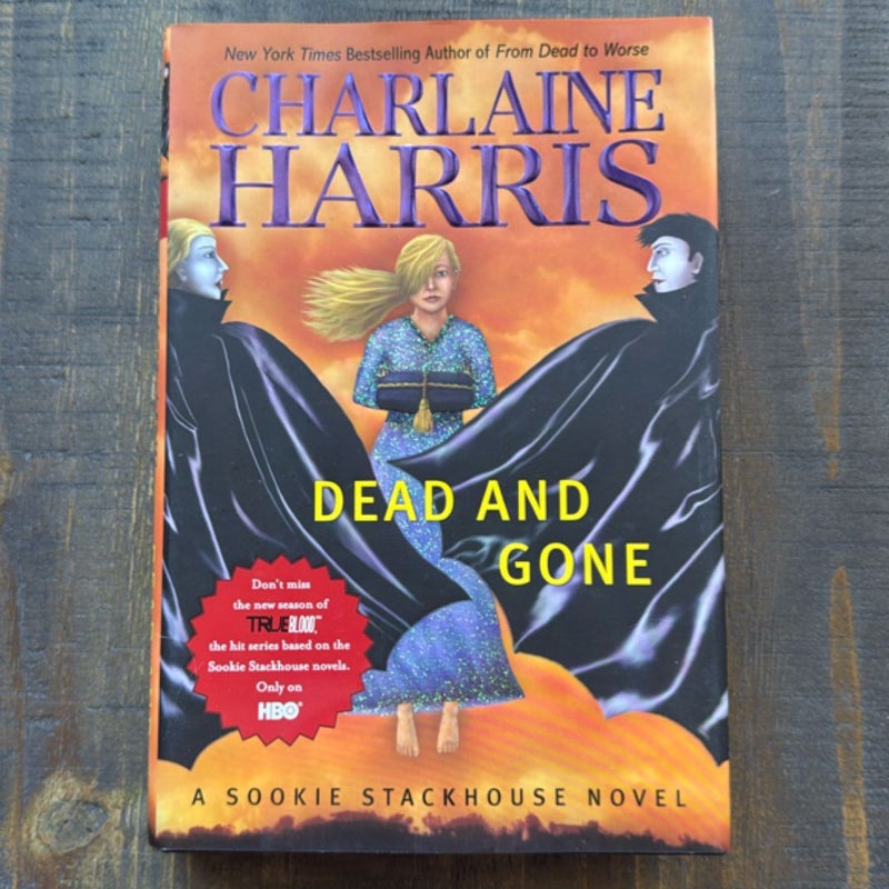 Dead and Gone