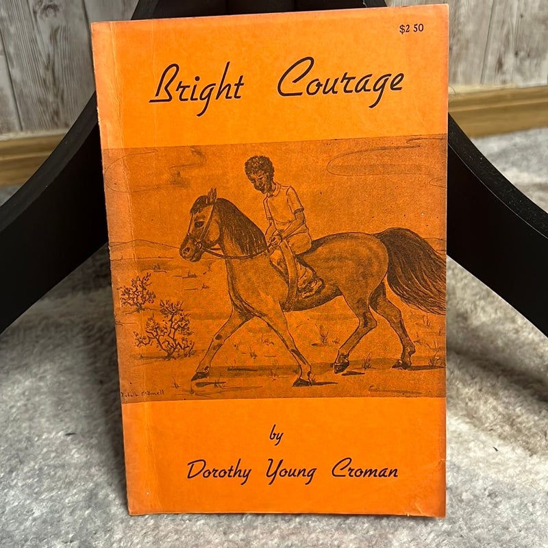 Bright Courage 