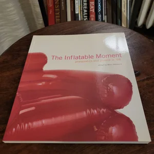 The Inflatable Moment