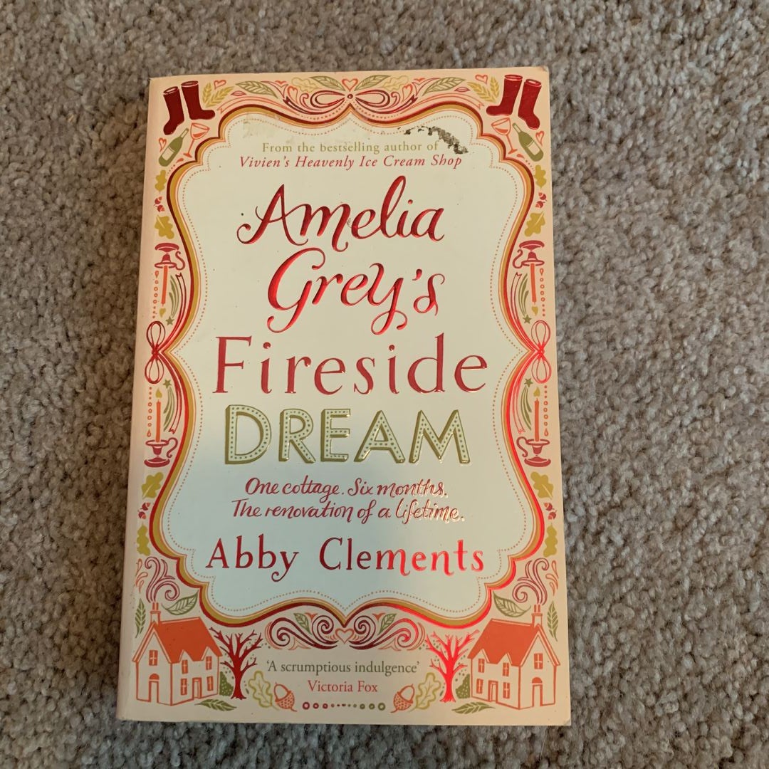 Amelia Grey's Fireside Dream