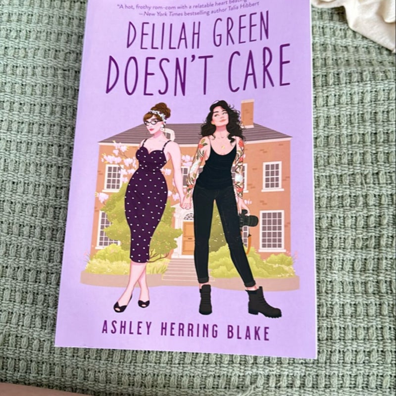 Delilah Green Doesn't Care