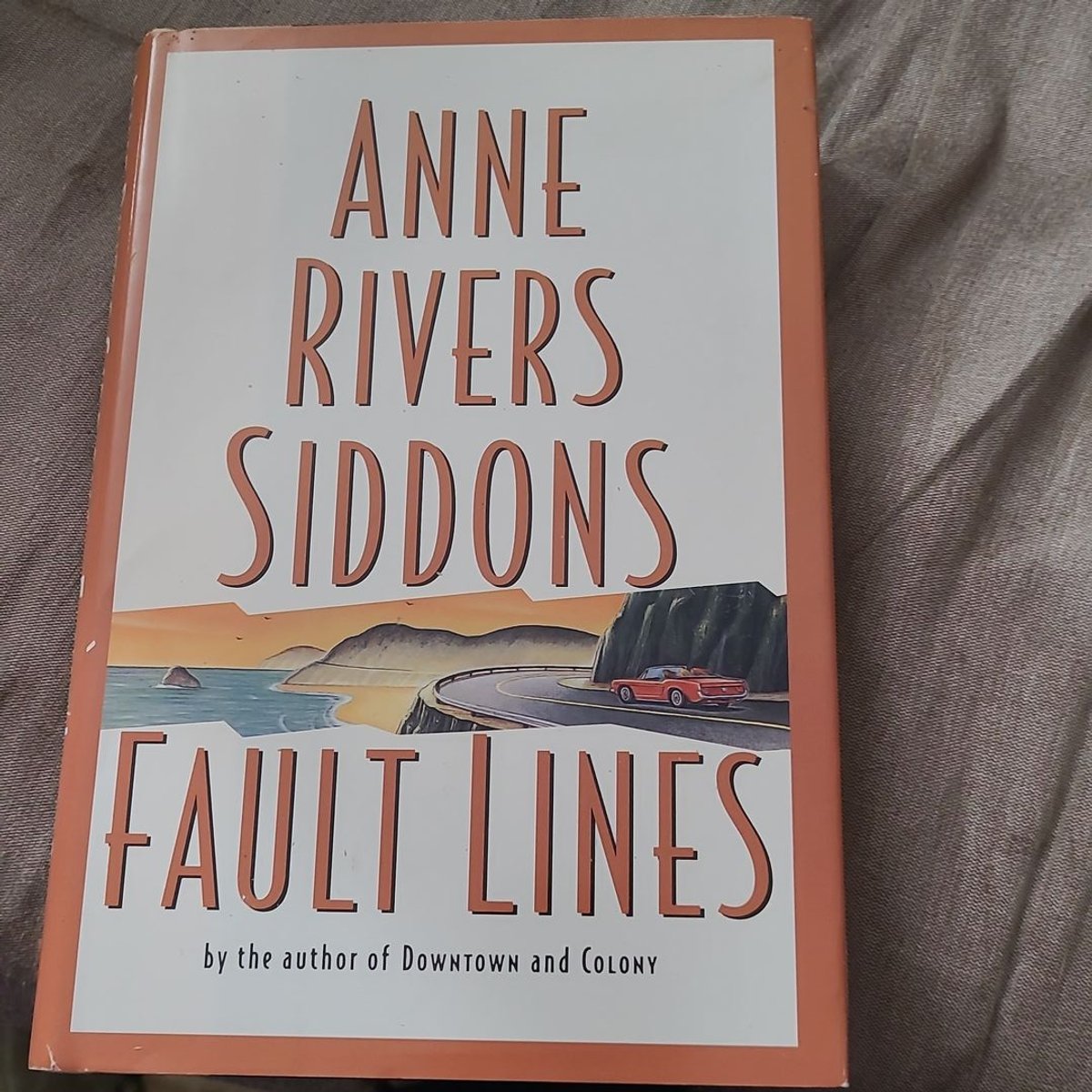 Fault Lines by Anne Rivers Siddons