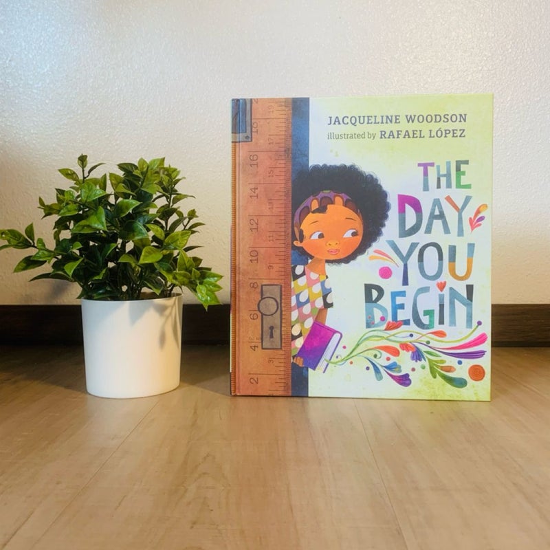 The Day You Begin