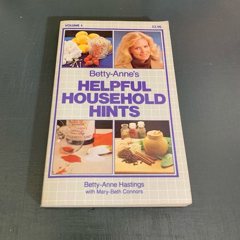Betty-Anne’s Helpful Household Hints