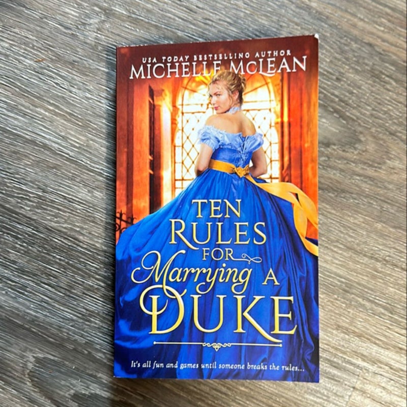 Ten Rules for Marrying a Duke