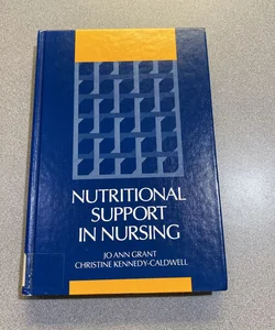 Nutritional Support in Nursing