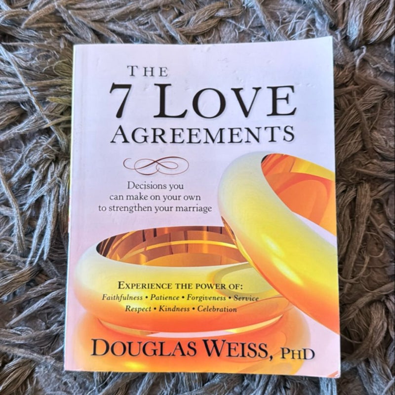 The 7 Love Agreements