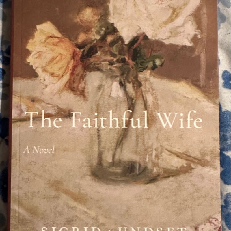The Faithful Wife