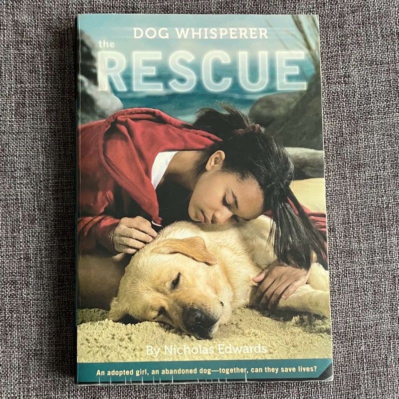 Dog Whisperer: the Rescue