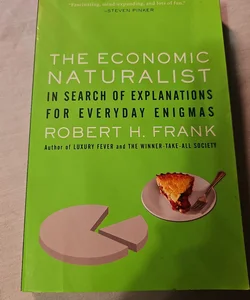 The Economic Naturalist